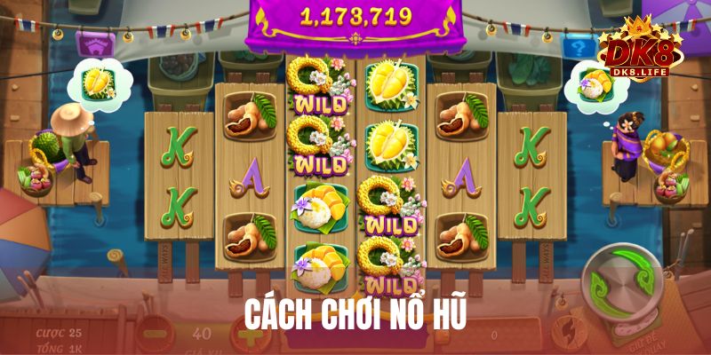 Cách chơi nổ hũ chuẩn xác và chiến thuật hay từ cao thủ