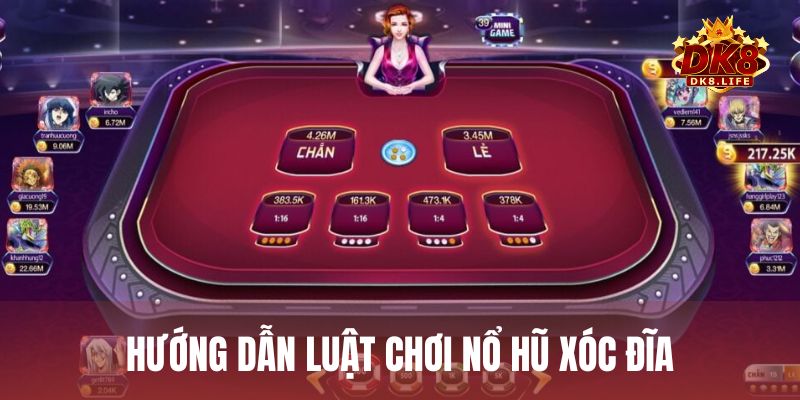 Hướng dẫn cách chơi nổ hũ xóc đĩa chuẩn xác